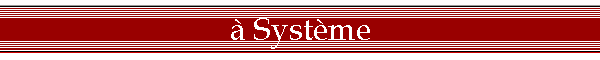 Systme